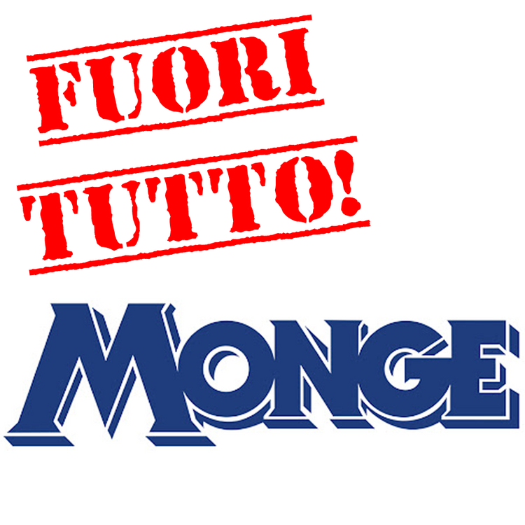 FUORI TUTTO MONGE!